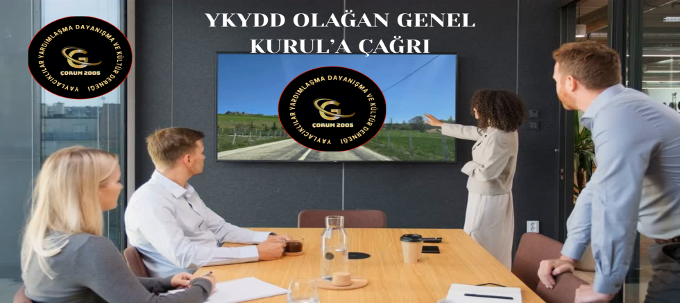 YAYLACIK KÖYÜ YARDIMLAŞMA VE DAYANIŞMA DERNEĞİ OLAĞANÜSTÜ GENEL KURUL ÇAĞRISI